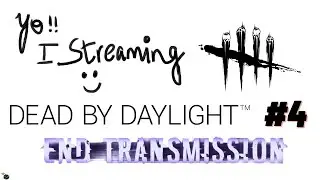 🔴ADEPT Zarina, Skull Merchant & END TRANSMISSION - DEAD BY DAYLIGHT Stream #4 [ENG/MAL] | PC
