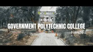 GPND - Government Polytechnic College, Nanded | Campus Tour | OMs  Gallery