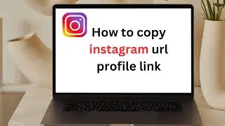 how to copy instagram profile link