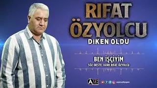Ozan Rıfat Özyolcu - Ben İşçiyim