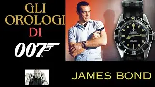 GLI OROLOGI DI JAMES BOND 007