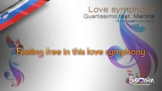Quartissimo feat. Martina - "Love Symphony" (Slovenia) - [Karaoke version]