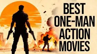 TOP 20 Best One-Man Army Action Movies Of All Time Ranked