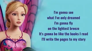 Barbie - Only a Breath Away - Lyrics (Mariposa & the Fairy Princess)