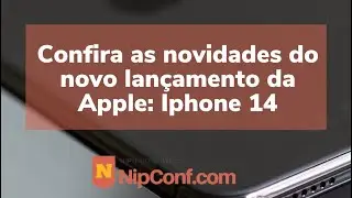 Iphone 14, saiba tudo sobre o lançamento 2022.