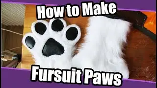 //Tutorial #5// Hand Paws for Fursuits & Cosplay + PDF Pattern