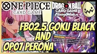 One Piece OP07 Perona AND Fusion World FB02.5 Goku Black!