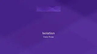 Isolation