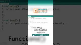 Demystifying Arduino Programming: Understanding Functions and Structure