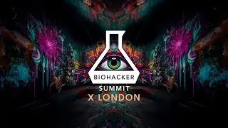 Biohacker Summit X London 2023