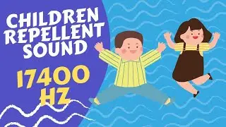 Children Repellent Sound