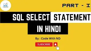 SQL Select Statement in hindi #codewithnd #sqlforbeginners #sqlhinid #sqltraining #viral #education