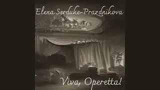 Viva, Operetta!