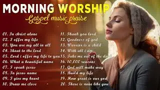 Greatest Hits Hillsong Worship Songs Ever Playlist 2024 | Morning Worship Songs