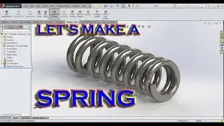 SPRING IN SOLIDWORKS