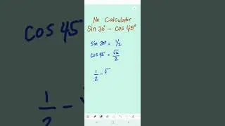 If you memorize the values of sine and cosine, you can solve this without a calculator. #mathshorts