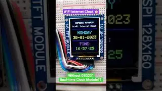The Ultimate ESP8266 WiFi Internet Clock with 1.8 TFT Display ⏰📶 