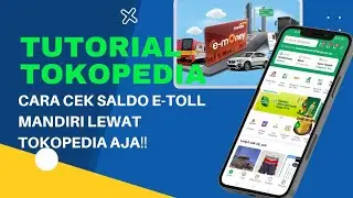 CARA CEK SALDO E-TOLL MANDIRI LEWAT TOKOPEDIA BUAT MUDIK LEBARAN