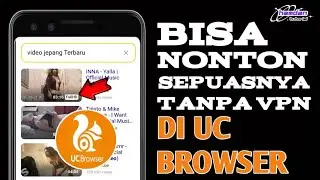 Cara Buka Video Dew4s4 di UC Browser Terbaru 2023