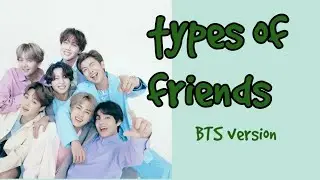 TYPES OF FRIENDS (BTS version) | BTS moments|