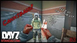 DayZ .63 (The Cannibals)