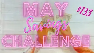 $133 | CASH STUFFING SAVINGS CHALLENGES #2 | MAY 2023