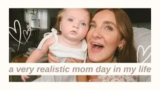 REALISTIC DAY IN MY LIFE: new mom & business owner