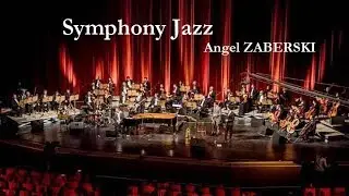 Symphony Jazz - Angel Zaberski