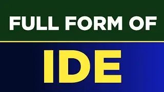 Full form of IDE | IDE ka full form kya hai | IDE full form | Free Learn University