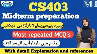 cs403 midterm preparation spring 2025||cs403 most important and repeated MCQ's