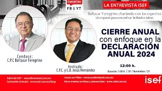 CIERRE ANUAL con enfoque en la DECLARACIÓN ANUAL 2024
