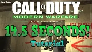 14.5 SECONDS!!! | MW: Remastered | EARLY GAMEPLAY