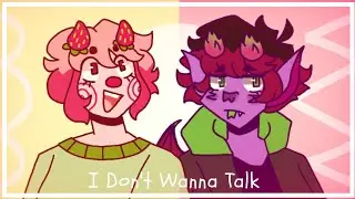 I Don't Wanna Talk || Animation Meme || Flipaclip
