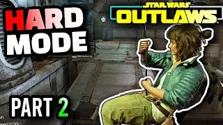 Star Wars Outlaws - Gameplay/Walkthrough w/ Educational Commentary, HARDEST Difficulty, Part 2