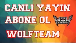 WOLFTEAM - Şampiyona Kasası Yolluyoruz +10 Tane