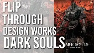 Dark Souls: Design Works - Flip through art book - Overview , Preview Video Game ELDEN RING