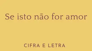 Se Isso Não For Amor - Irmãos Viana Com Letra e Cifra