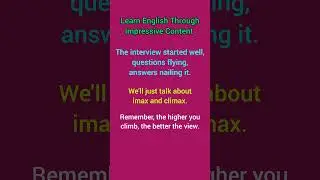 Learn English Through Impressive Content 
