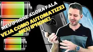MEU IPHONE AGORA FALA! VEJA COMO AUTOMATIZEI MEU IPHONE - 2021 - [DR  APRENDIZ]