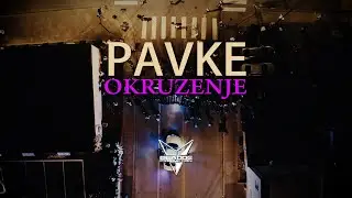 PAVKE - OKRUZENJE