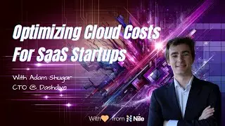 Optimizing Cloud Costs for SaaS Startups