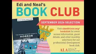The Readers' Advisory Guide to Horror - September 2024 Discussion (Edi and Neal's Book Club)