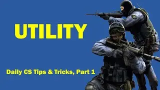 Utility positions & lineups - Daily CS Tips & Tricks, Part 1