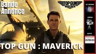 TOP GUN 2 MAVERICK - Bande Annonce VF (2022) #trailerschannel #TopGun #TomCruise