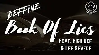 Deffine- Book of Lies ft. High Def & Lee Severe