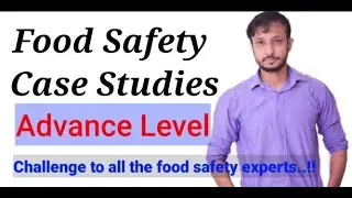 Food Safety Case Studies | Challenge for all the Food Safety Experts | Urdu/ Hindi