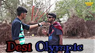 Desi Olympic | PART - 1 | HARAM - ZADE