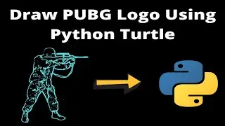 #05 Draw PUBG Logo Using Python Turtle By 