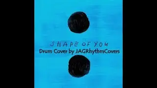 Ed Sheeran - Shape Of You (spanish version) | Drum Cover by JAGRhythmCovers |