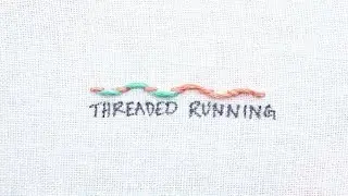 How to do a Threaded Running Stitch